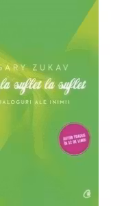 De la suflet la suflet. Dialoguri ale inimii
