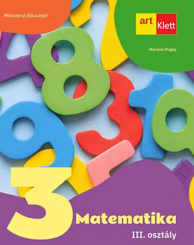 Matematica. Limba maghiara - Clasa 3 - Manual