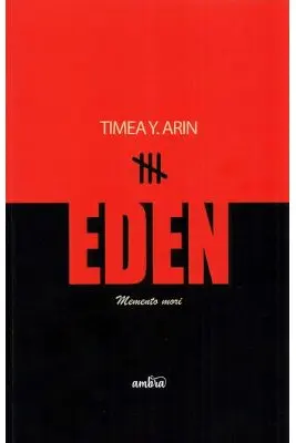Eden. Memento mori