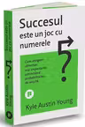Succesul este un joc cu numerele