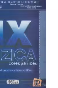 Fizica. Manual pentru clasa a IX-a