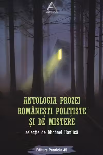 Antologia prozei românești polițiste și de mistere