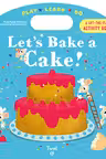 Let's Bake a Cake!