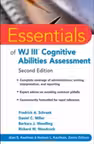 Essentials of WJ III Cognitive Abilities Assessment (Essentials of Psychological Assessment)