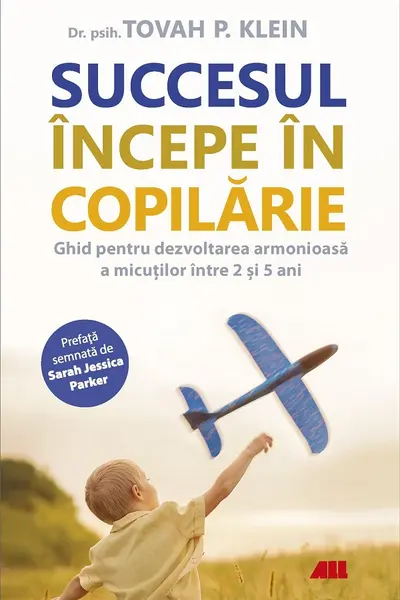 Succesul incepe in copilarie