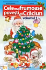 Cele mai frumoase povesti de Craciun, volumul 1. Color