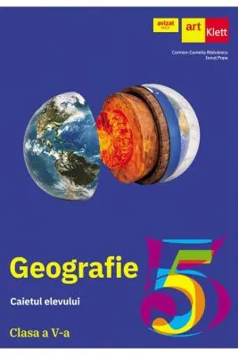 GEOGRAFIE. Caietul elevului. Clasa a V-a