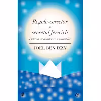 Regele-cersetor si secretul fericirii