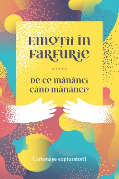 Emoții în farfurie. De ce mănânci când mănânci?