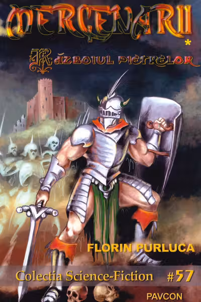 Războiul pietrelor. Seria Mercenarii. Vol.1
