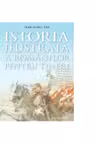 Istoria ilustrata a romanilor pentru tineri