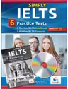 Simply IELTS. 5 Academic & 1 General Practice Tests. Self-Study Edition