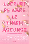 Lucruri pe care le tinem ascunse (Vol.2 seria Knockemout)