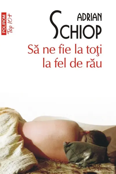 Sa ne fie la toti la fel de rau