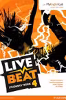 Live Beat 4 Student Book and MyEnglishLab Pack