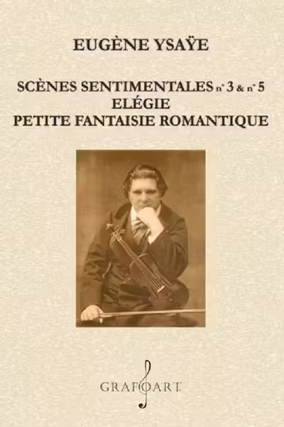 Scenes Sentimentales nr.3 și nr.5. Elegie