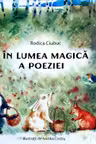 In lumea magica a poeziei