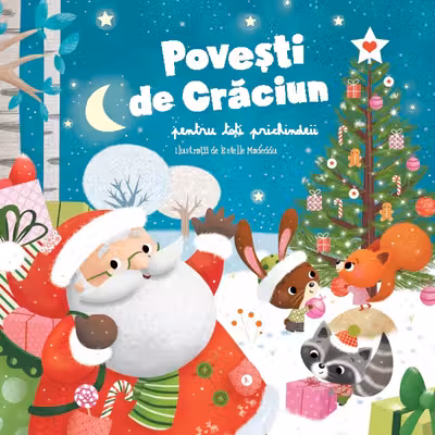 Povesti de Craciun pentru toti prichindeii