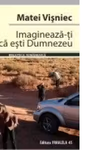 Imagineaza-ti ca esti Dumnezeu