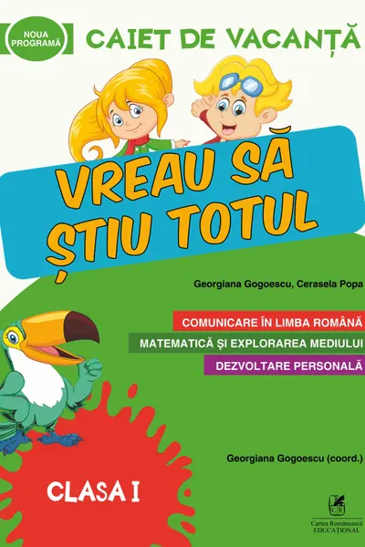 Caiet de vacanță - Clasa 1 - Vreau să știu totul