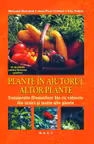 Plante în ajutorul altor plante
