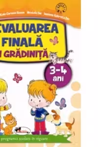 Evaluarea finală în grădiniță 3-4 ani