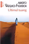 Ultimul tuareg