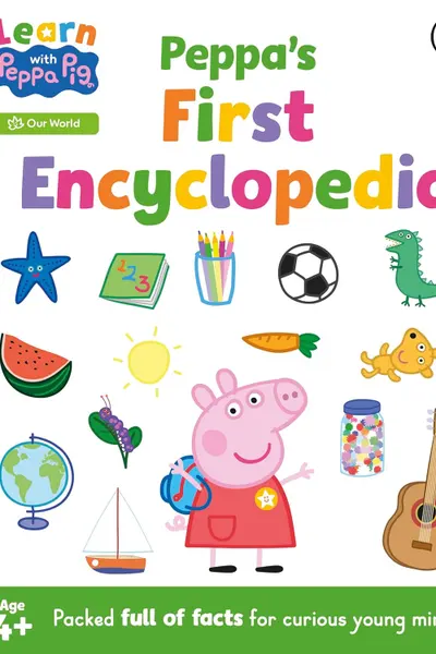 Peppa's First Encyclopedia