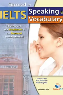 Succeed in IELTS speaking & vocabulary Teacher's book