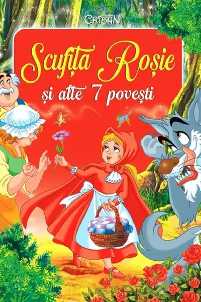 Scufița Roșie și alte 7 povești