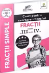 Fractii. Clasele a III-a si a IV-a