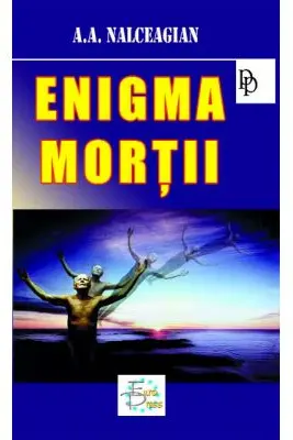 Enigma mortii - A. A. Nalceagian