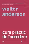 Curs practic de incredere