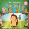 Aventurile lui Rilă-Arícílă
