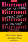Introspectiv. BURNOUT. CUM SA SPARGI CERCUL VICIOS AL STRESULUI.
