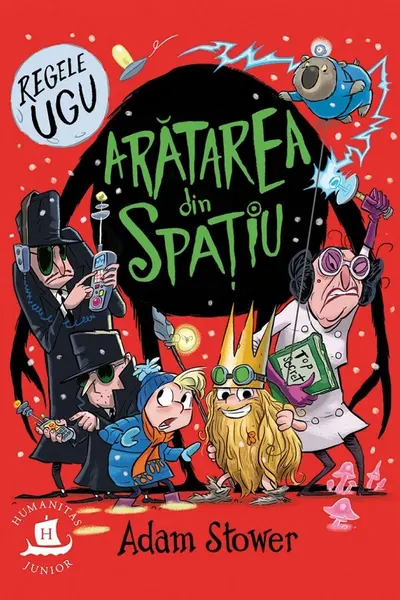 Regele Ugu. Aratarea din spatiu