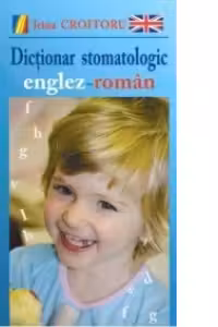 Dictionar stomatologic englez-roman