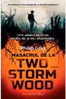 Masacrul de la Two Storm Wood