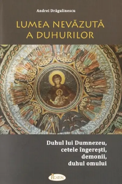 Lumea nevăzută a duhurilor