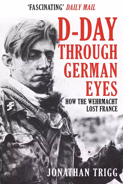 D-Day Through German Eyes