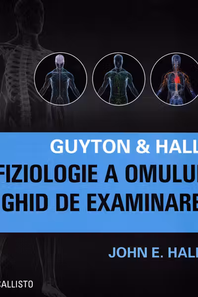 Fiziologie a omului. Ghid de examinare