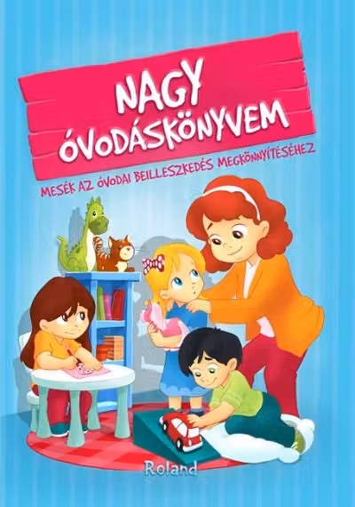 Nagy óvodáskönyvem (Marea carte grădinița)