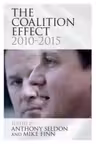 The Coalition Effect, 2010–2015 - Anthony Seldon, Mike Finn