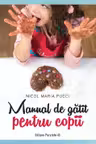 Manual de gătit pentru copii