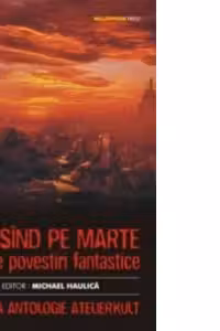 Dansand pe Marte si alte povestiri fantastice