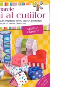 Marele alai al cutiilor - motive clasice