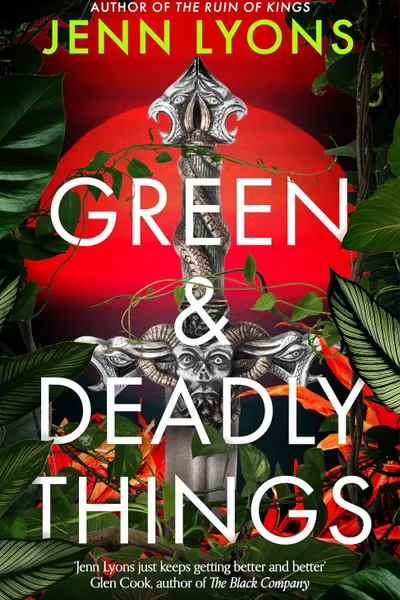 Green and Deadly Things