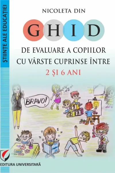 Ghid de evaluare a copiilor cu varste cuprinse intre 2 si 6 ani