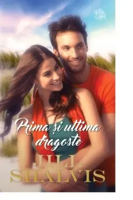 Prima si ultima dragoste