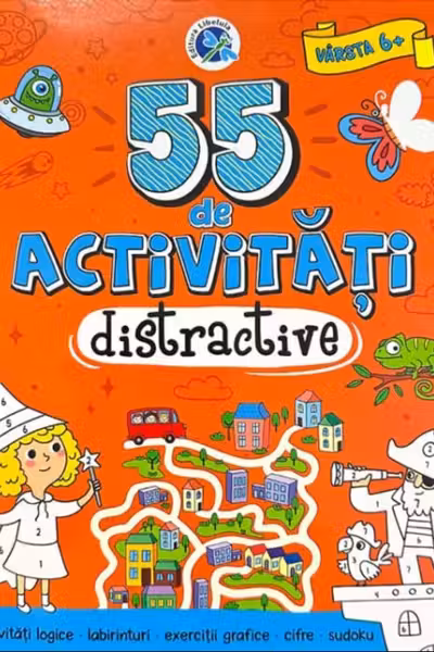 55 de activitati distractive 6+